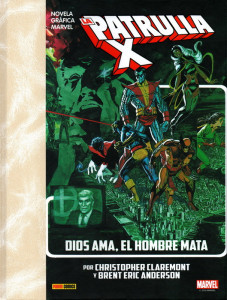 x-men, dios ama el hombre mata