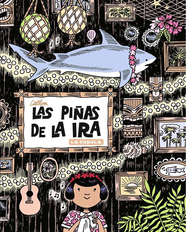 las piñas de la ira